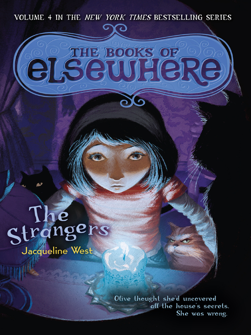 Title details for The Strangers by Jacqueline West - Available
